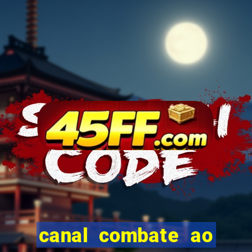 canal combate ao vivo gratis multicanais
